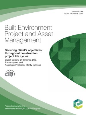 cover image of Built Environment Project and Asset Management, Volume 7, Number 3